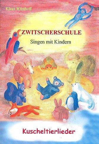 K. Wuesthoff: Zwitscherschule, GesGit (LB+CD)