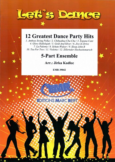 J. Kadlec: 12 Greatest Dance Party Hits, Var5