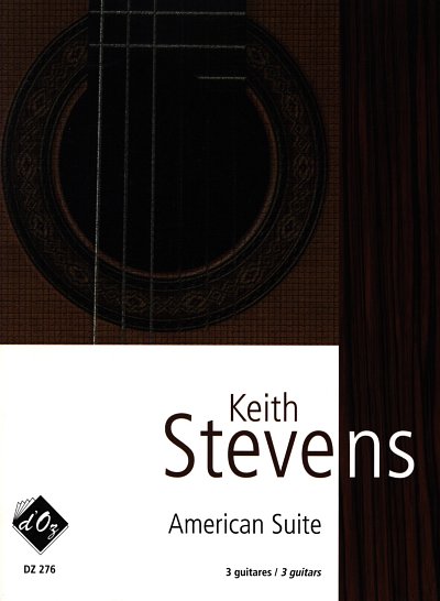 K. Stevens: American Suite, 3Git (Pa+St)