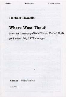 H. Howells: Where Wast Thou?, GchOrg (Bu)