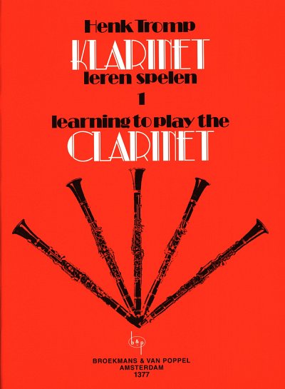 H. Tromp: Learning to play the Clarinet 1, Klar