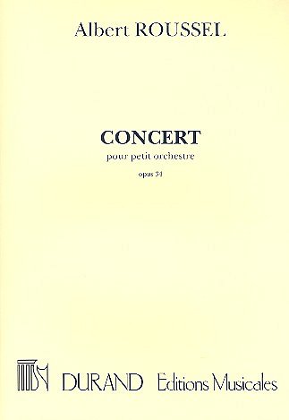A. Roussel: Concert op. 34, Kamo (Part.)