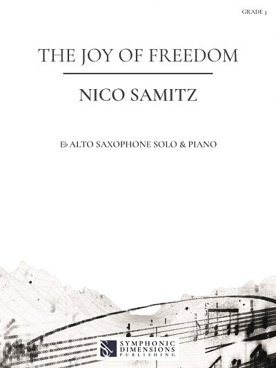 N. Samitz: The Joy of Freedom, ASaxKlav (KlavpaSt)