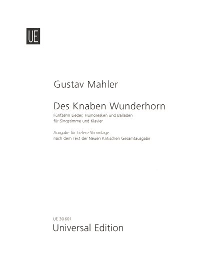 G. Mahler: Des Knaben Wunderhorn 
