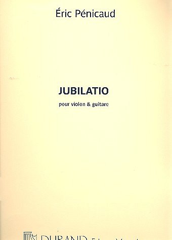 E. Penicaud: Jubilatio, VlGit (Part.)