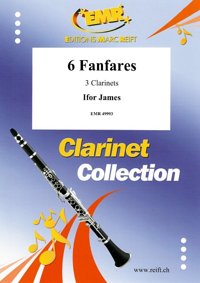 I. James: 6 Fanfares, 3Klar