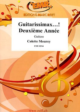 C. Mourey: Guitarissimax...! Deuxième Année, Git