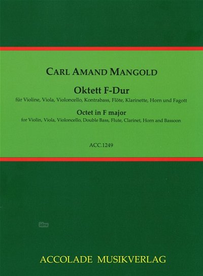 C.A. Mangold: Oktett F-Dur, 4Bl4Str (Pa+St)
