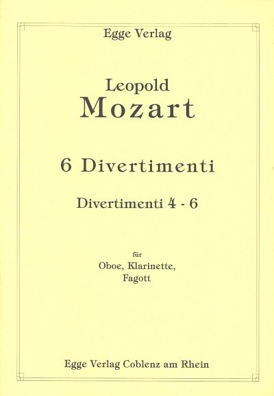 L. Mozart: 6 Divertimenti 2 (Nr 4-6)