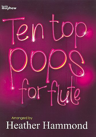 H. Hammond: Ten Top Pops For Flute