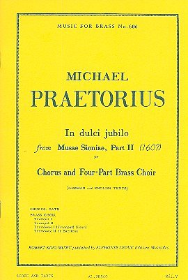 M. Praetorius: In Dulci Jubilo (Pa+St)