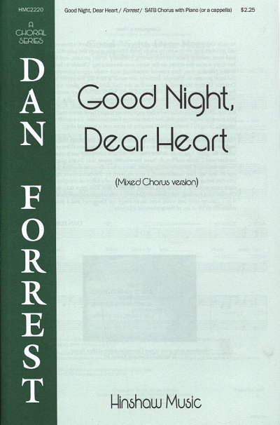 D. Forrest: Good Night, Dear Heart (Chpa)