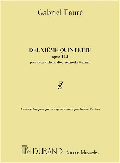 G. Fauré: Quintette 2 4 Mains (Garban), Klav4m (Sppa)