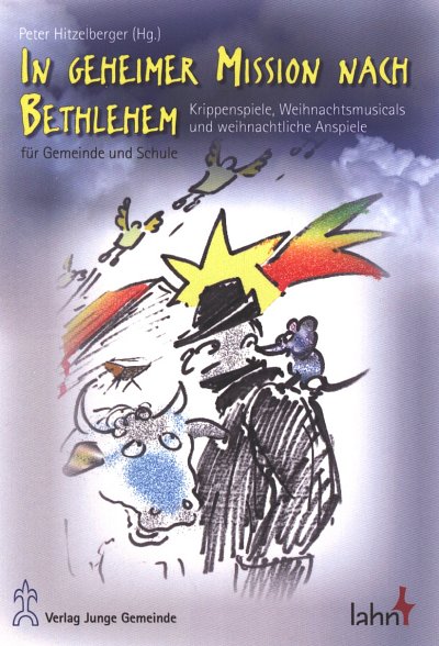 P. Hitzelberger - In geheimer Mission nach Bethlehem