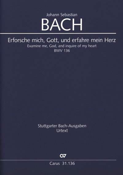 J.S. Bach: Erforsche mich, Gott, und e, SolGchOrchOr (Part.)