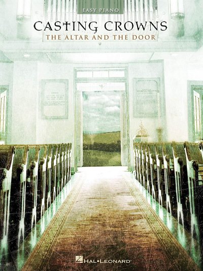 Casting Crowns - The Altar and the Door, Klav
