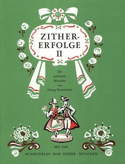 G. Freundorfer: Zither-Erfolge 2, Zith