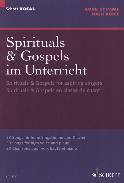 Spiritual & Gospel im Unterricht,hohe Singstimme, Klavier