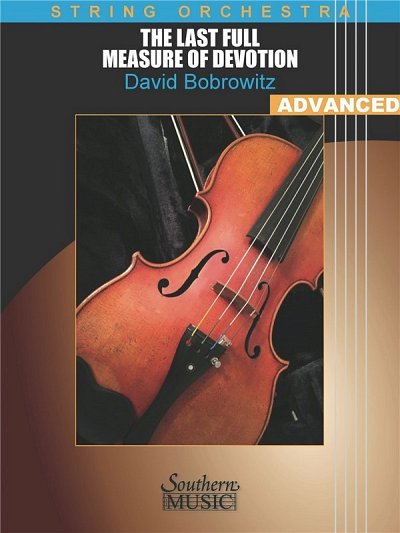 D. Bobrowitz: The Last Full Measure of Devotio, Stro (Part.)