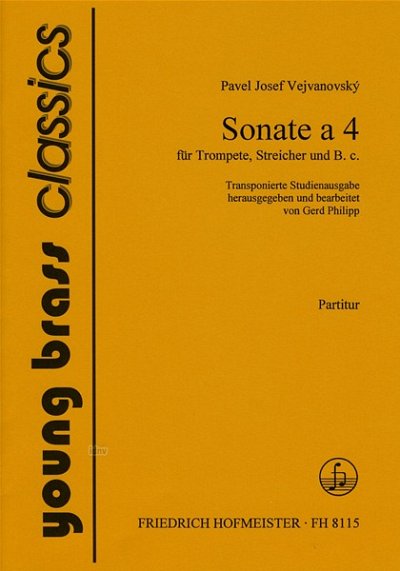 P.J. Vejvanovsky: Sonate a 4  für Trompete, Streiche (Part.)