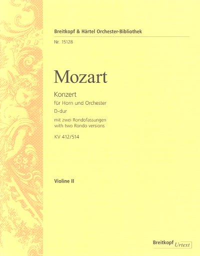 W.A. Mozart: Concert n° 1 en Ré majeur K. 412/514