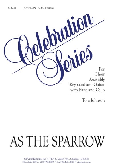 T. Johnson: As the Sparrow, GchKlav (Part.)