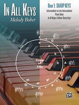 M. Bober: In All Keys, Book 1: Sharp Keys: Intermediate to Late Intermediate Piano Solos in All Major and Minor Sharp Keys
