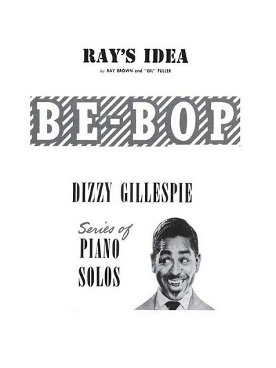 Ray's Idea Bebop Dizzy Gillespie Series, Klav