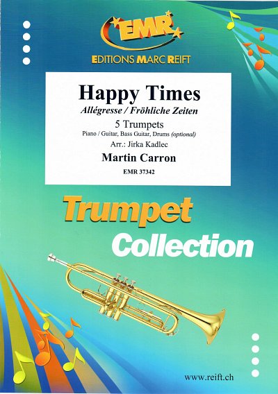 M. Carron: Happy Times, 5Trp