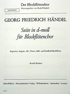 G.F. Haendel: Suite in d-moll für Blockflötenchor
