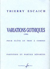 T. Escaich: Variations Gothiques