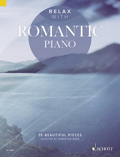 S. Ward, Samantha: Relax with Romantic Piano