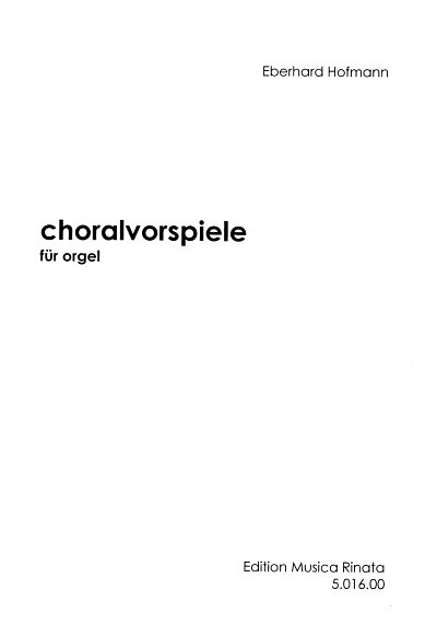 E. Hofmann: 52 Choralvorspiele