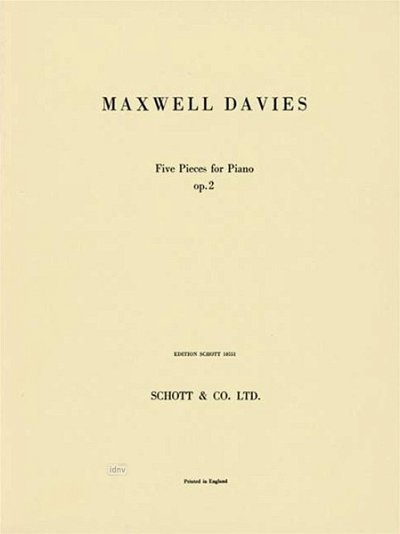 P. Maxwell Davies: Five Pieces op. 2 , Klav