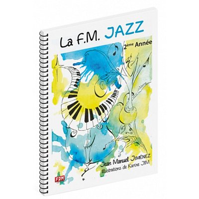 J.M. Jiménez: La F.M. Jazz - 2ème année, Instr