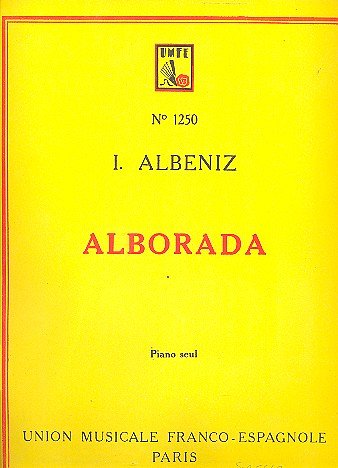 I. Albéniz: Alborada N 3 Recuerdos De Viaje Pi, Klav (Part.)