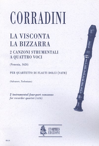 Corradini, Nicoló: La Visconta, La Bizzarra. 2 Instrumental four-part Canzonas (Venezia 1624)