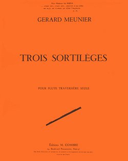 G. Meunier: Sortilèges (3), Fl