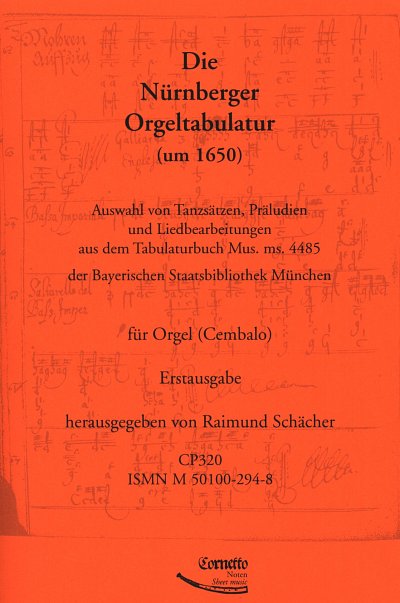 Die Nuernberger Orgeltabulatur Um 1650