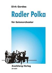Gerdes Dirk: Radler Polka