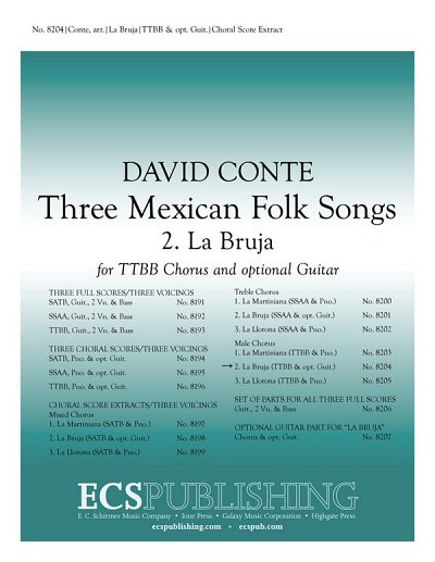 D. Conte: Three Mexican Folk Songs: 2. La Bruja (Chpa)