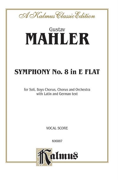 G. Mahler: Symphony No. 8 in E-Flat Major (Bu)