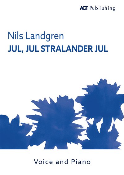 DL: G. Nordqvist: Jul Jul, Stralande Jul
