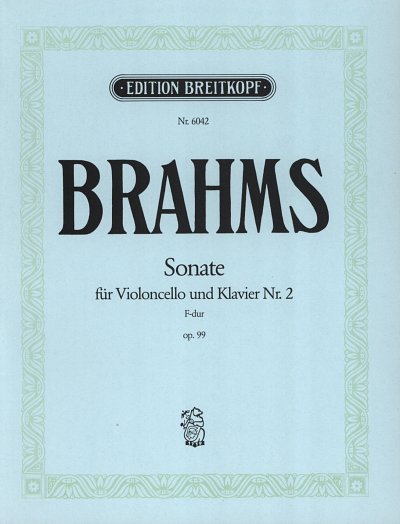 J. Brahms: Sonata No. 2 in F major Op. 99