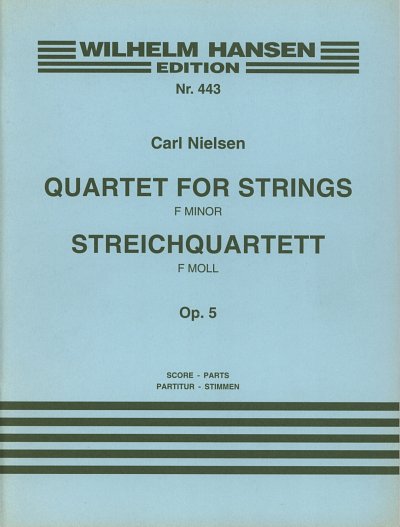 C. Nielsen: String Quartet In F Minor Op.5, 2VlVaVc (Pa+St)