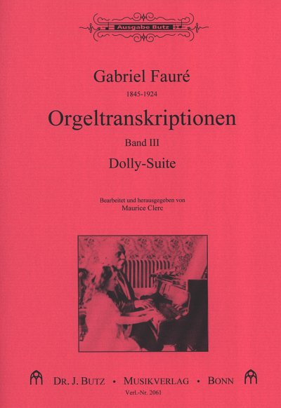 G. Fauré: Orgeltranskriptionen 3, Org