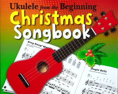 Ukulele from the Beginning: Christmas Songbook, Uk