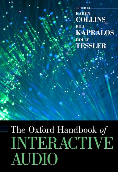 The Oxford Handbook Of Interactive Audio (Bu)