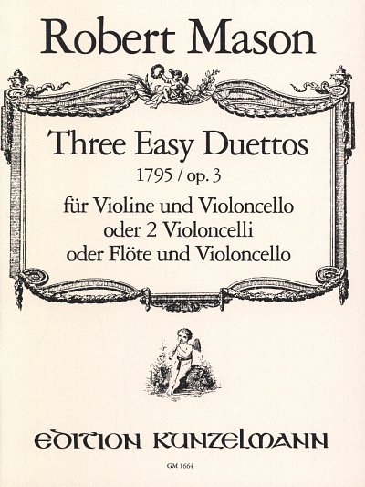 Mason, Robert: Three easy duettos op. 3
