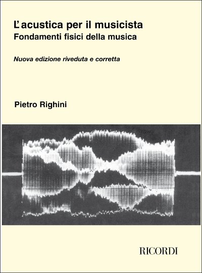 P. Righini: Acustica per il musicista